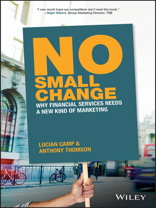 Title details for No Small Change by Anthony Thomson - Available